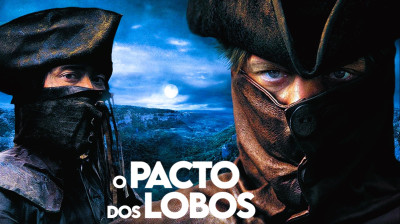 O Pacto dos Lobos (2001) - Aventura, Terror, Ação, História