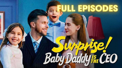 Watch 'Surprise Baby Daddy Is The CEO' (Full Drama FREE) [Full Movie]