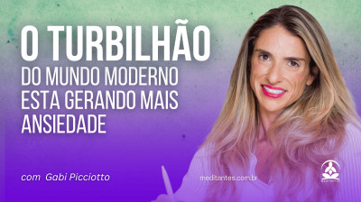O Turbilhão do mundo moderno esta gerando mais ansiedade