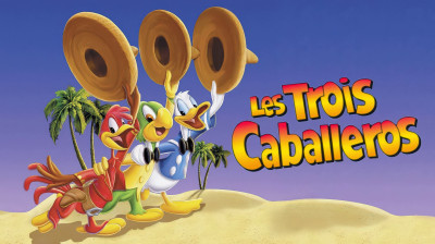 Les trois Caballeros - 1944