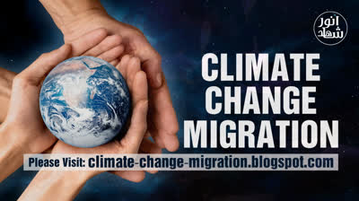 CLIMATE CHANGE AND MIGRATION