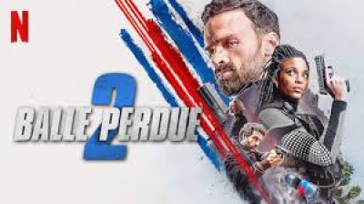Balle perdue 2 (2022)