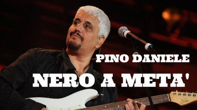 Pino Daniele – Nero a metà [HD]