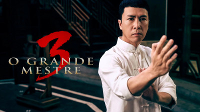 O Grande Mestre 3 (2015) - Ação, Drama, História