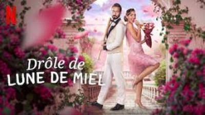 Drôle de lune de miel (2024)