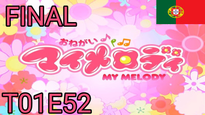 Onegai My Melody - T01E52 - Quem Me Dera Que A Canção Dos Sonhos Fosse Ouvida!