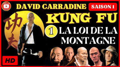 Kung Fu S1E1 La Loi de la Montagne