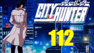 City Hunter 2 VOSTFR 112 - Un grand amour – 1re partie